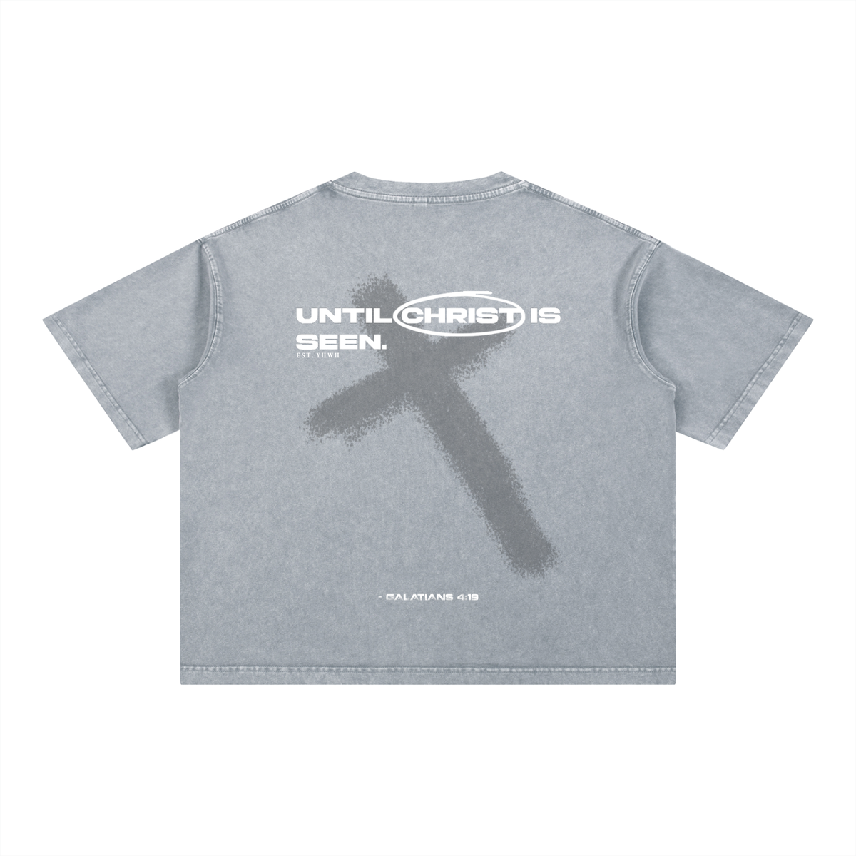 UNTIL CHRIST IS SEEN - BOXY TEE